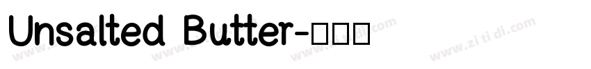 Unsalted Butter字体转换